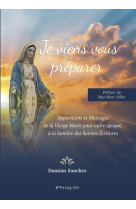 JE VIENS VOUS PREPARER - DAMIAN SANCHEZ - MGR AILLET - PARVIS