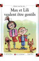 MAX ET LILI VEULENT ETRE GENTILS T98 - SAINT MARS (DE) D. - CALLIGRAM