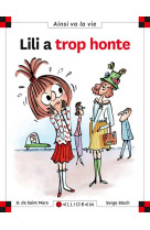 LILI A TROP HONTE - SAINT MARS (DE) D. - Calligram