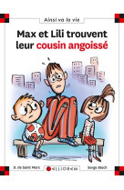 MAX ET LILI TROUVENT LEUR COUSIN ANGOISSE - SAINT MARS (DE) D. - Calligram