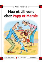 MAX ET LILI VONT CHEZ PAPY ET MAMIE - SAINT MARS (DE) D. - Calligram