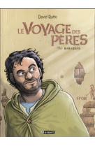 VOYAGE DES PERES (LE) T4 - RATTE DAVID - Paquet