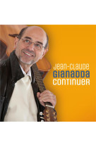 CONTINUER / CD - GIANADDA JEAN-CLAUDE - NC