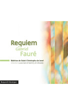 REQUIEM DE GABRIEL FAURE - AUDIO - XXX - NC