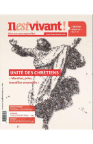 IL EST VIVANT NO 356 / L'UNITE DES CHRETIENS / JUILLET/AOUT/SEPTEMBRE 2022 - COLLECTIF - NC