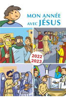 MON ANNEE AVEC JESUS 2022-2023 - POUR LES 7-10 ANS - ROECK/CHAUVET - NC