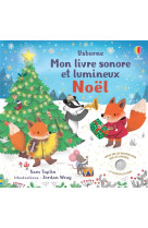 NOEL - MON LIVRE SONORE ET LUMINEUX - TAPLIN/WOOD/WRAY - NC