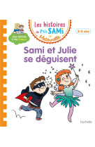 SAMI ET JULIE LECTURE MATERNELLE SAMI ET JULIE SE DEGUISENT - DE RAIGNIAC GABRIELL - HACHETTE