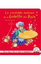 LA VERITABLE HISTOIRE DE LA GALETTE DES ROIS - BOUCHER/HAMOIR - HACHETTE