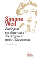 ETUDE POUR UNE DECLARATION DES OBLIGATIONS ENVERS L'ETRE HUMAIN ET AUTRES TEXTES - WEIL SIMONE - GALLIMARD