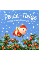 PERCE-NEIGE, PETITE REINE DES NEIGES - KRINGS ANTOON - GALLIMARD