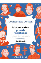 HISTOIRE DES GRANDS RESISTANTS - DE JEANNE D'ARC A DE GAULLE - LEFRANCOIS MARC - NATHAN