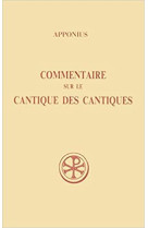 COMMENTAIRE SUR LE CANTIQUE DES CANTIQUES T2 - APPONIUS - CERF