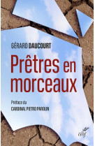 PRETRES EN MORCEAUX - DAUCOURT/PAROLIN - CERF