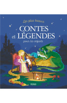 LES PLUS BEAUX CONTES ET LEGENDES POUR LES ENFANTS - COLLECTIF - FLEURUS