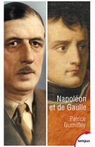 NAPOLEON ET DE GAULLE - GUENIFFEY PATRICE - PERRIN