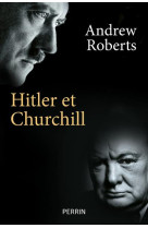 HITLER ET CHURCHILL - ROBERTS ANDREW - PERRIN