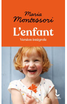 L'ENFANT - MONTESSORI MARIA - DU ROCHER