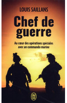 CHEF DE GUERRE - LOUIS SAILLANS - J'AI LU