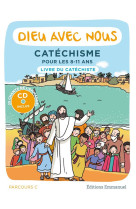 DIEU AVEC NOUS - PARCOURS C - LIVRE DU CATECHISTE - COMMUNAUTE DE L'EMMA - EMMANUEL