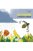 LILI L'ABEILLE A PEUR DE L'ORAGE - MERALLI ET RADICE - GRENOUILLE