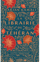 LA LIBRAIRIE DE TEHERAN - KAMALI MARJAN - HAUTEVILLE