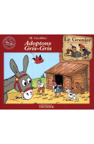 ADOPTONS GRIS-GRIS - CUVILLIER MAURICE - TRIOMPHE