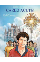 BD CARLO ACUTIS - UN SAINT POUR LA JEUNESSE - W. DE PREVAUX/RUSSO - BOOKS ON DEMAND