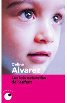 LES LOIS NATURELLES DE L'ENFANT - ALVAREZ CELINE - BLACKLEPHANT