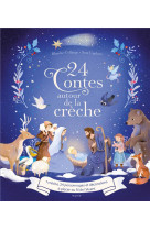 24 CONTES AUTOUR DE LA CRECHE - COLLANGE/UGOLOTTI - MAME