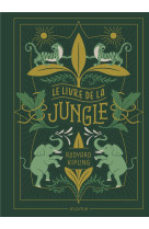 LE LIVRE DE LA JUNGLE - KIPLING/LANNURIEN - MAME