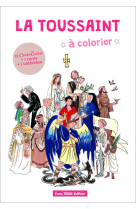 LA TOUSSAINT A COLORIER - EDITION ILLUSTREE - ATELIER PETIT PAGE - TEQUI