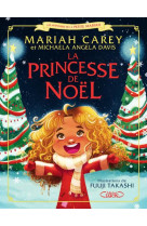 LA PRINCESSE DE NOEL - CAREY MARIAH - MICHEL LAFON