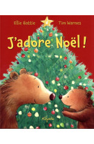 J'ADORE NOEL! - WARNES TIM - MIJADE