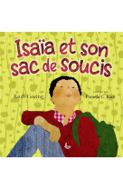 ISAIA ET SON SAC DE SOUCIS - GORING RUTH - LECTURE BIBLE F