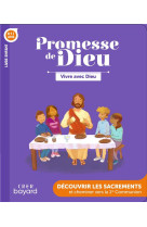 PROMESSE DE DIEU - VIVRE AVEC DIEU - ENFANT - SERVICE DE LA CATECH - CRER