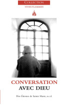 CONVERSATION AVEC DIEU - ETIENNE DE SAIN - CARMEL