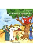 JE PREPARE MA PREMIERE COMMUNION - MORDEFROID MARIE-PAULE - EMMANUEL