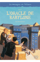 ORACLE DE BABYLONE - TOUCHE JEAN-MICHEL - MAME