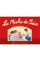 MICHE DE PAIN (LA) - CATECHISME 1ERE ANNEE - MARIE TRIBOU - ED ESPERANCE