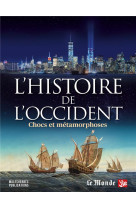 L'HISTOIRE DE L'OCCIDENT - COLLECTIF - MALESHERBES PUB