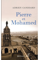 PIERRE ET MOHAMED - CANDIARD ADRIEN - TALLANDIER