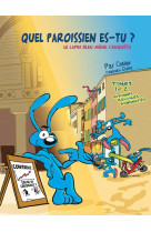 BD LE LAPIN BLEU MENE L'ENQUETE BD. QUEL PAROISSIEN ES-TU? TOME 1 ET 2 FUSIONNES - COOLUS ET ELVINE - Ed. des Béatitudes