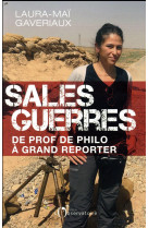 SALES GUERRES - LAURE-MAI GAVERIAUX - L'OBSERVATOIRE