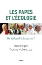 PAPES ET L-ECOLOGIE - Thomas MICHELET - ARTEGE