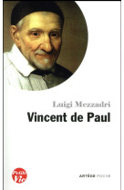 PETITE VIE DE VINCENT DE PAUL - MEZZADRI LUIGI - ARTEGE