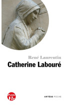 PETITE VIE DE CATHERINE LABOURE - LAURENTIN RENE - ARTEGE