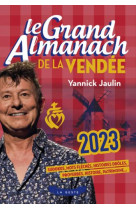 GRAND ALMANACH DE LA VENDEE 2023 - JAULIN YANNICK - GESTE