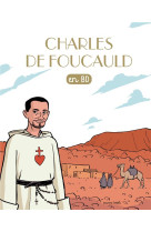 CHARLES DE FOUCAULD EN BD - BEKER LEONARDO L. - BAYARD JEUNESSE