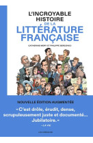 L'INCROYABLE HISTOIRE DE LA LITTERATURE FRANCAISE - 2E EDITION - MORY/BERCOVICI - ARENES